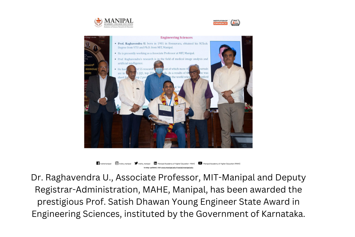 Prof. Satish Dhawan Young Engineer State Award in Engineering Sciences, instituted by the Government of Karnataka. awarded to Dr. Raghavendra U